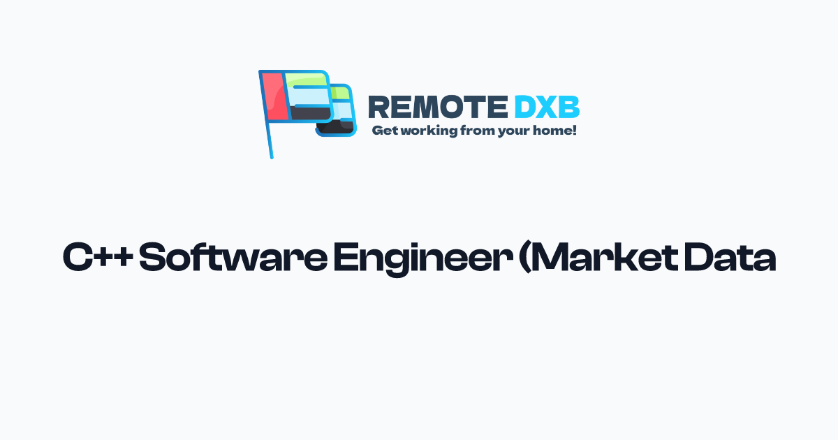 C++ Software Engineer (Market Data) at Eqvilent - Remote DXB