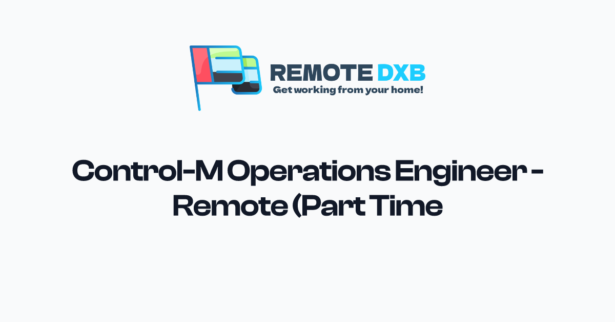 Control M Operations Control-M Operations Engineer - Remote (Part Time) at Müller`s ...