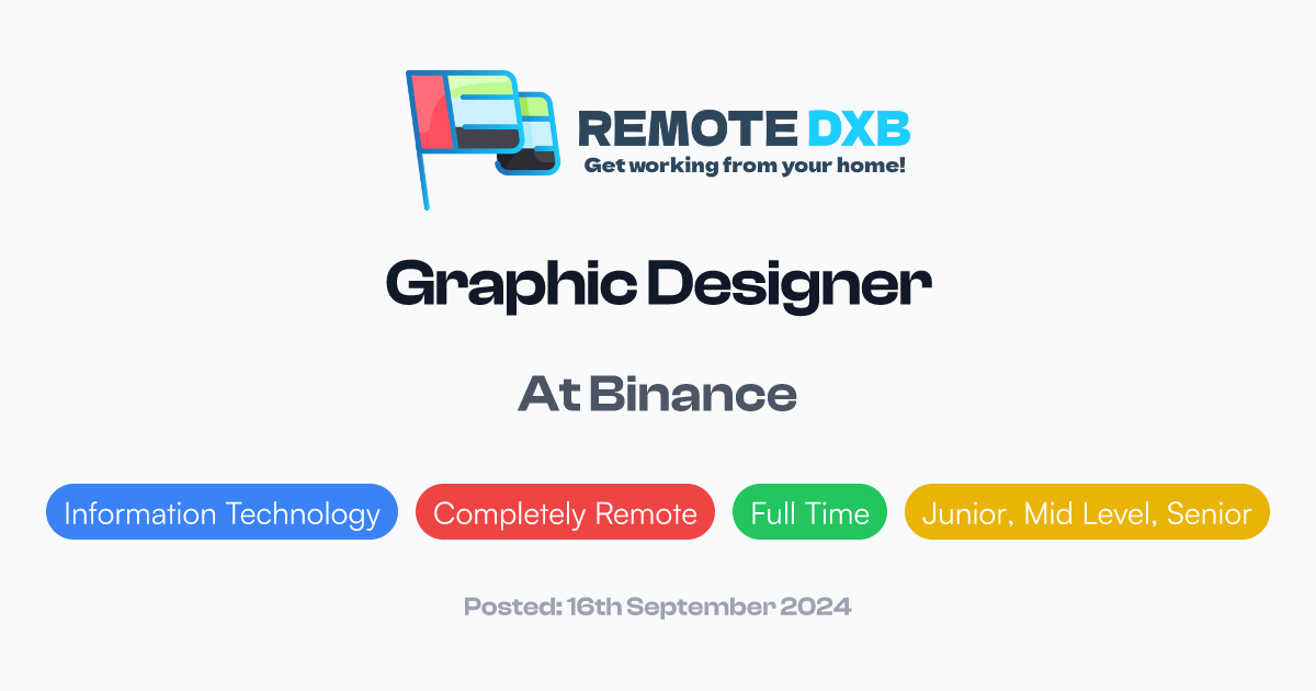 Binance Graphics Graphic Designer at Binance - Remote DXB
